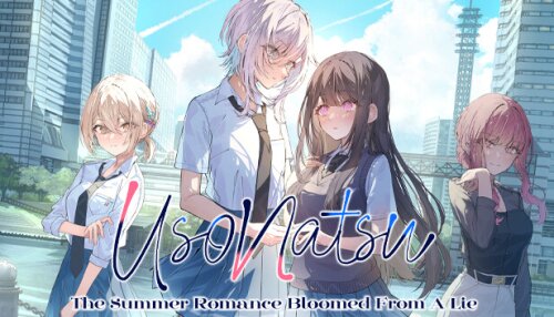 Download UsoNatsu ~The Summer Romance Bloomed From A Lie~