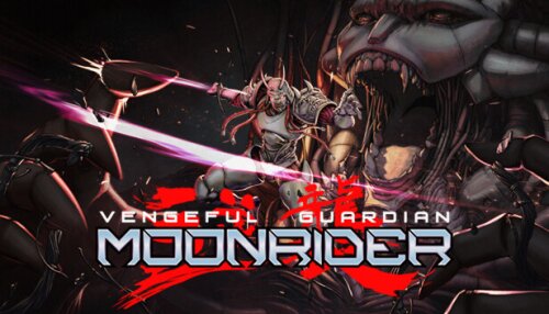 Download Vengeful Guardian: Moonrider