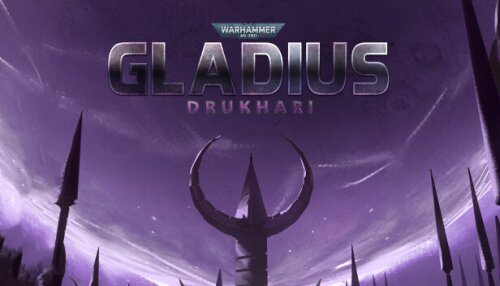 Download Warhammer 40,000: Gladius - Drukhari