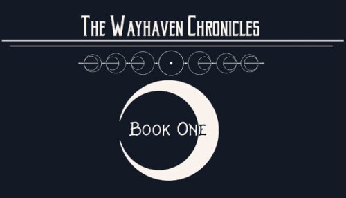 Download Wayhaven Chronicles: Book One