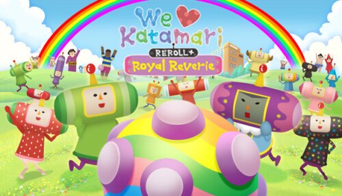Download We Love Katamari REROLL+ Royal Reverie