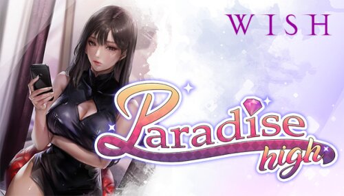 Download WISH - Paradise High