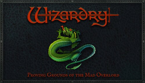 Download Wizardry: Proving Grounds of the Mad Overlord