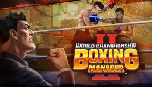 Download World Championship Boxing Manager™ 2