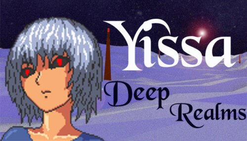 Download Yissa Deep Realms