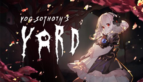 Download Yog-Sothoth’s Yard